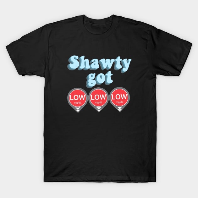 Shawty Got LOW LOW LOW - Blue T-Shirt by CatGirl101